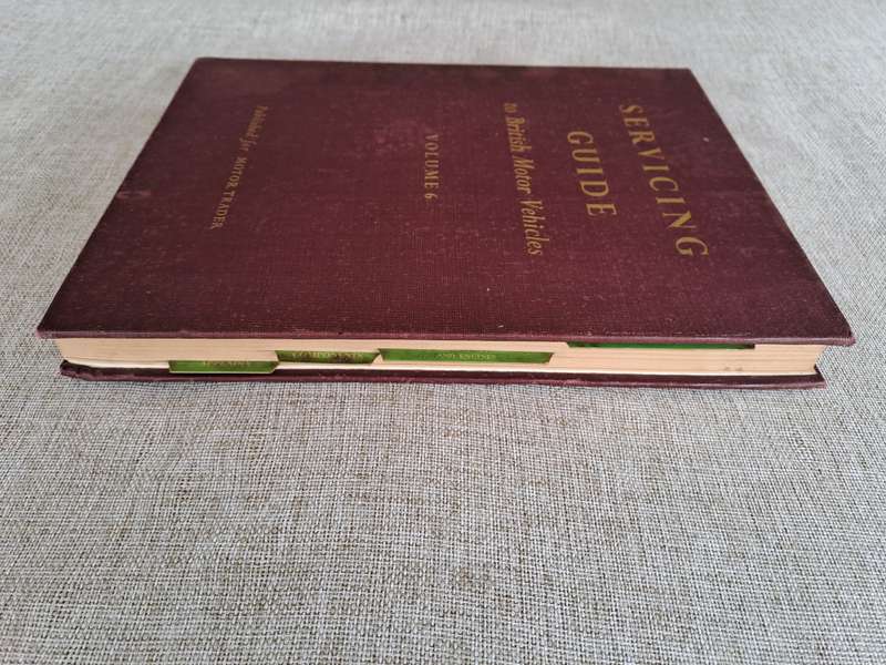 Servicing Guide to British Motor Vehicles Volume 6