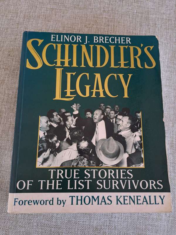 Schindlers Legacy: True stories of the List Survivors - Elinor J. Brecher
