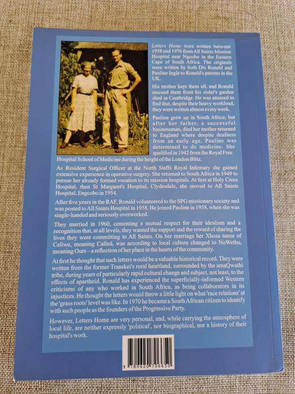Letters Home from a Transkei Mission Hospital 1958 - 1976 - Ronald Ingle