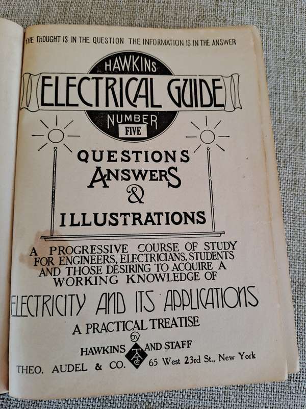 Hawkins Electrical Guide: Questions, Answers and Illustrations Volume 5
