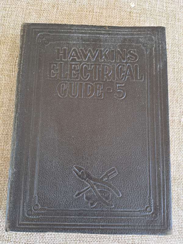 Hawkins Electrical Guide: Questions, Answers and Illustrations Volume 5