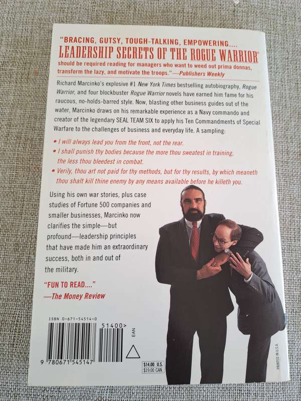 Leadership secrets of the Rogue Warrior: A Commandos Guide to Success - Richard Marcinko