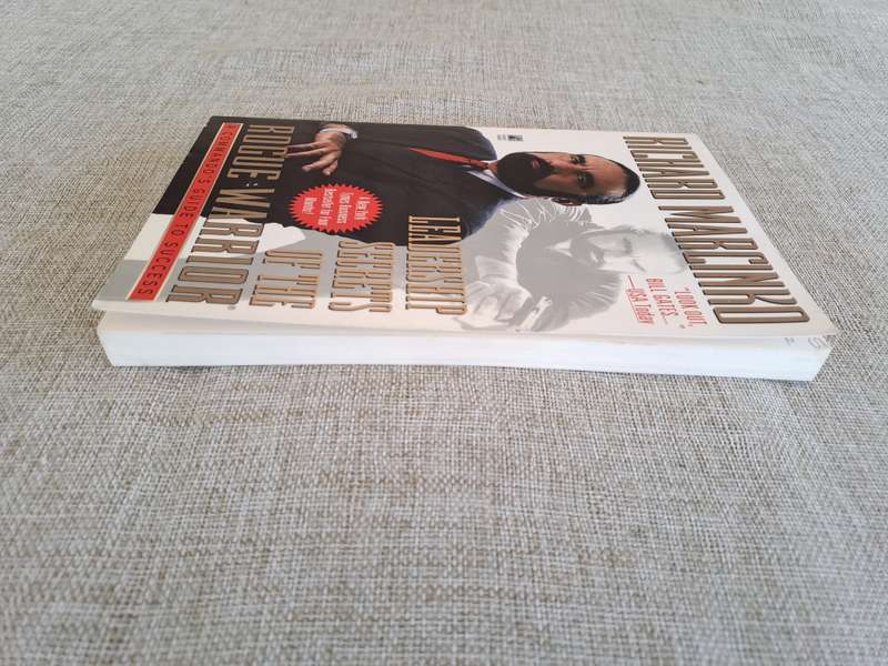 Leadership secrets of the Rogue Warrior: A Commandos Guide to Success - Richard Marcinko