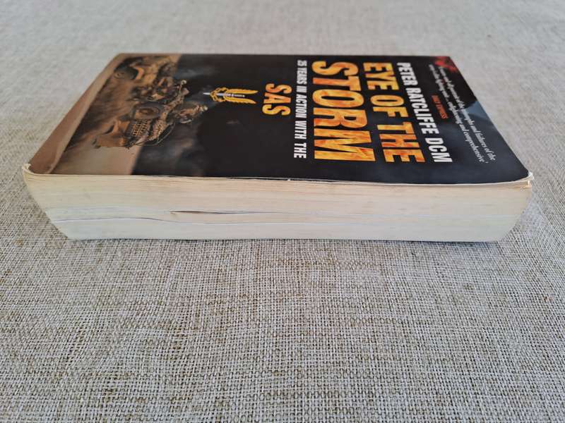 Eye of the Storm: 25 Years in action with the SAS - Peter Ratcliffe DCM