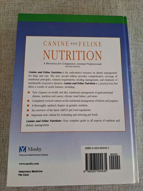 Canine and Feline Nutrition: A resource for Companion Animal Professionals 2nd Edition