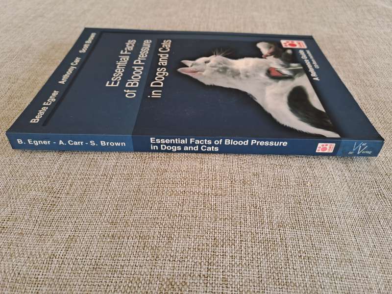 Essential Facts of Blood Pressure in Dogs and Cats (CD included)