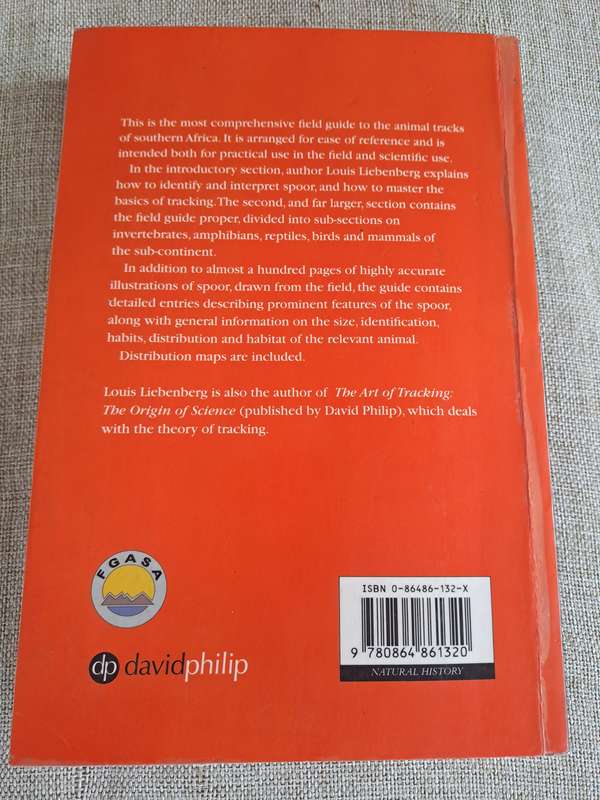 A Field Guide to the Animal Tracks of Southern Africa - Louis Liebenberg
