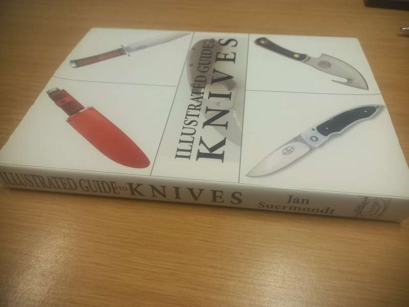 Illustrated Guide To Knives - Jan Suermondt