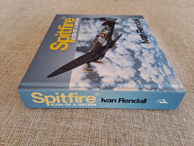 Spitfire: Icon of a Nation - Ivan Rendall