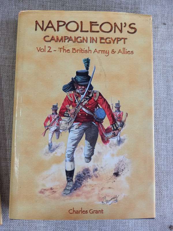 Napoleons Campaign in Egypt - Vol 1 AND Vol 2 - Charles S Grant