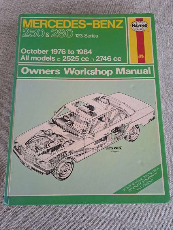 Mercedes-Benz 250 & 280 (123 series) Owners Workshop Manual 1976 to 1984 - Haynes