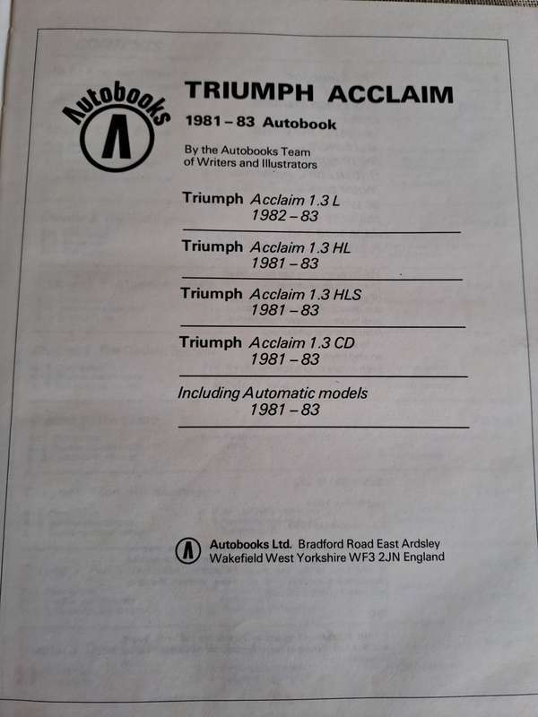 Triumph Acclaim Owners Workshop Manual 1981 to 1983 - Autobooks