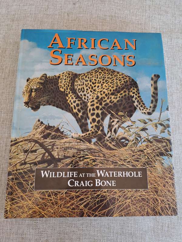 African Seasons: Wildlife at the Waterhole - Craig Bone