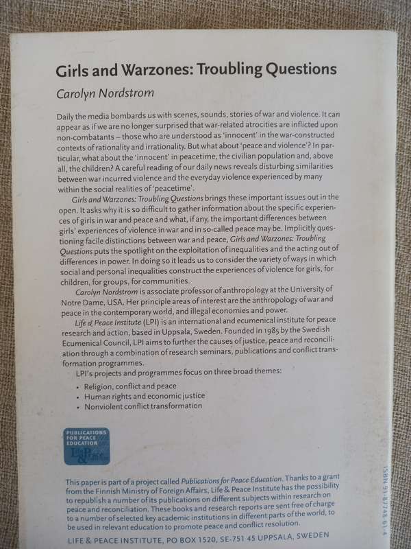 Girls and Warzones: Troubling Questions - Carolyn Nordstrom