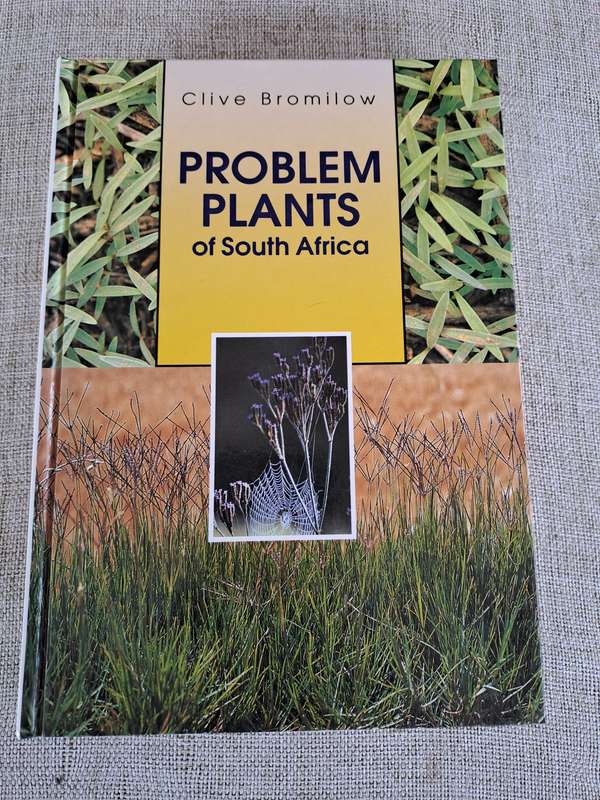 Problem Plants of South Africa - Clive Bromilow