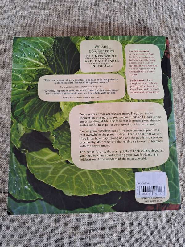 Grow to Live: A simple guide to growing your own good, clean food - Pat Featherstone