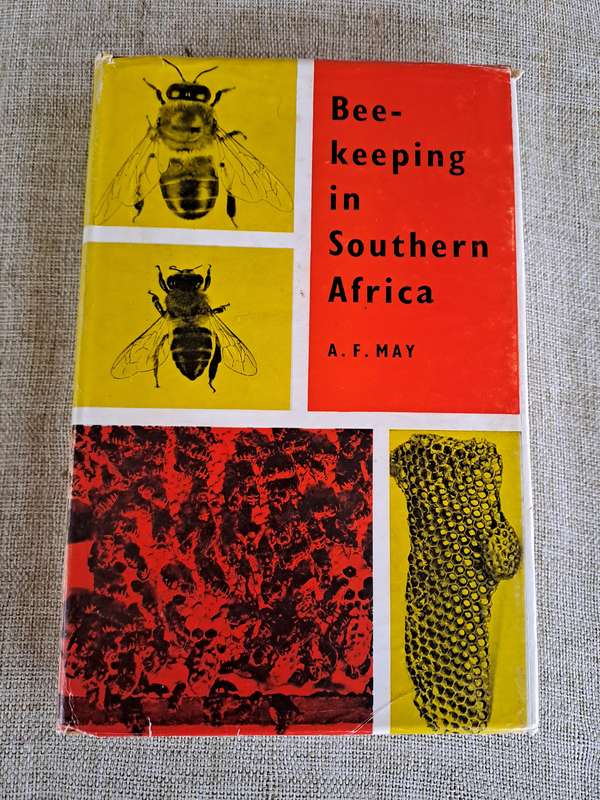 Beekeeping in Southern Africa - A.F. May