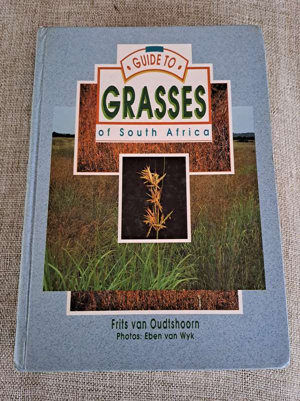 Guide to Grasses of South Africa - Frits van Oudtshoorn