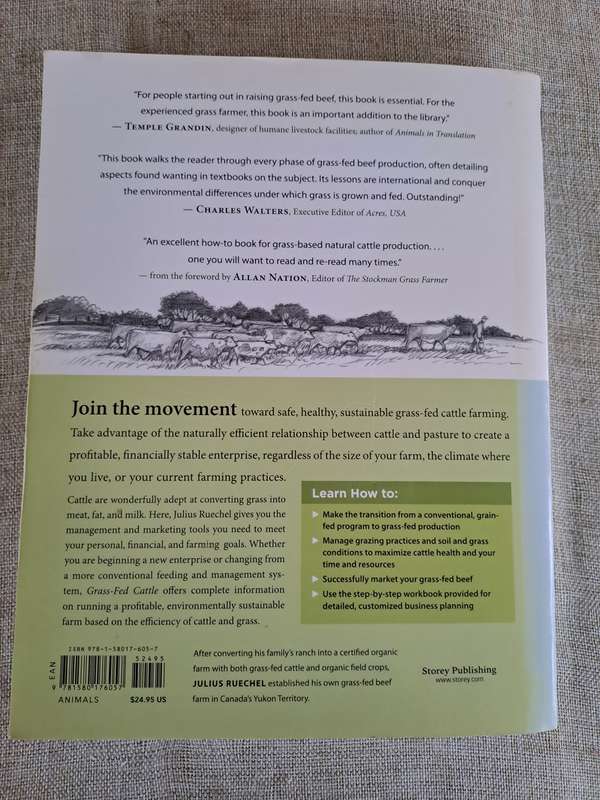 Grass-Fed Cattle: How to produce and market natural beef - Julius Ruechel