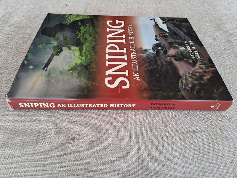 Sniping: An Illustrated History -  Pat Farey & Mark Spicer