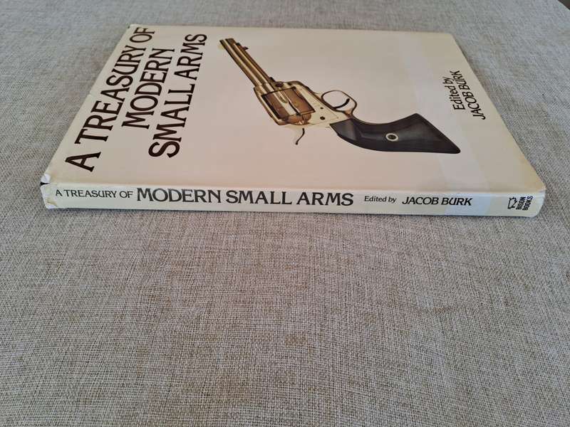 A Treasury of Modern Small Arms  Jacob Burk (Editor)
