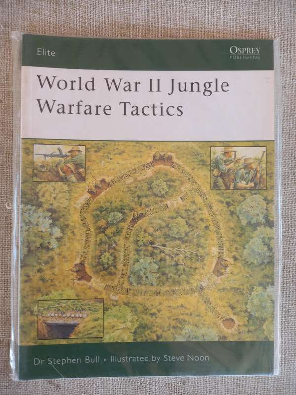 World war II Jungle Warfare Tactics - Osprey Publishing