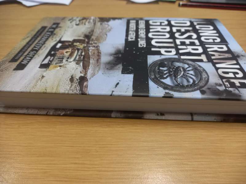 Long Range Desert Group - Behind Enemy Lines in North Africa - W B Kennedy Shaw