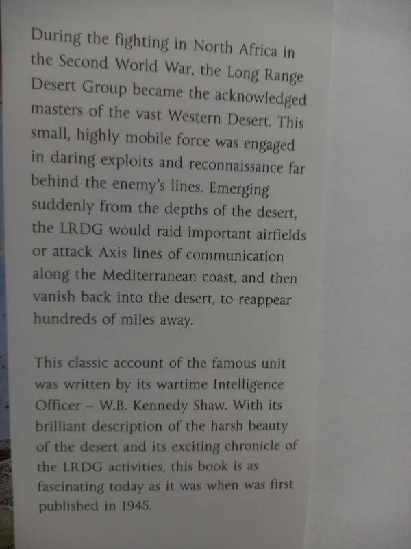 Long Range Desert Group - Behind Enemy Lines in North Africa - W B Kennedy Shaw