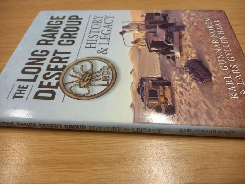 The Long Range Desert Group - History and Legacy - Karl-Gunnar Noren and Lars Gyllenhaal