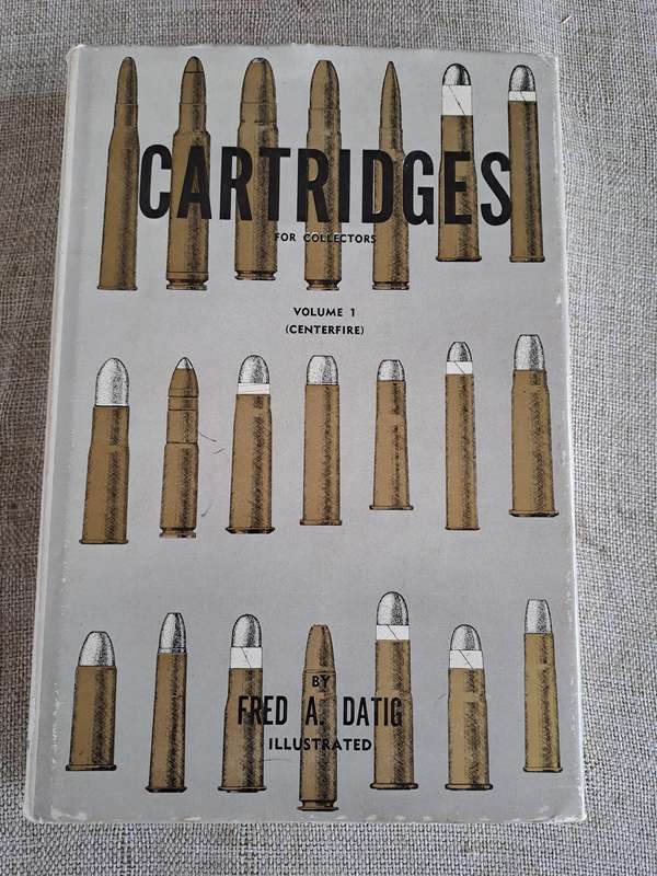 Cartridges for Collectors Volume 1, 2 & 3 - Fred A. Datig