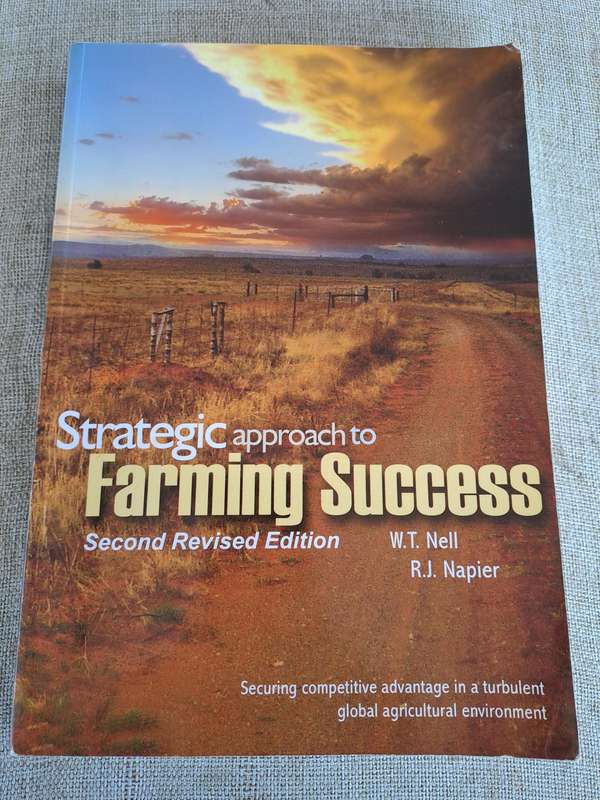 Strategic approach to Farming Success 2nd Edition: Securing Competitive Advantage in a Turbulent Glo