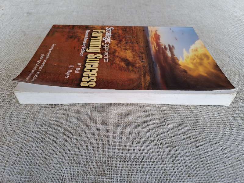 Strategic approach to Farming Success 2nd Edition: Securing Competitive Advantage in a Turbulent Glo
