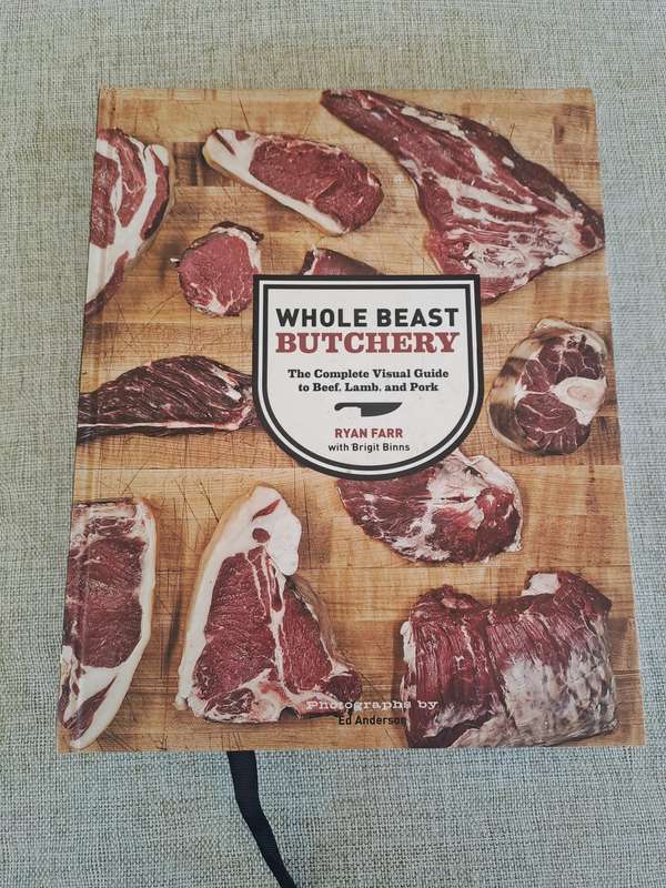 Whole Beast Butchery: The complete visual guide to Beef, Lamb, and Pork