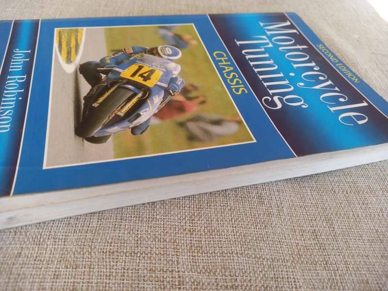 Motorcyle Tuning: Chassis, 2nd Edition - John Robinson