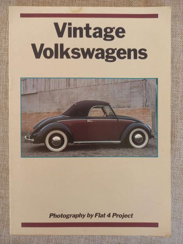 Vintage Volkswagens - Photography by Fiat 4 Project - Columbus books