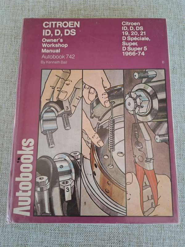 Citroen ID, D, DS 19, 20, 21 Owners Workshop Manual 1966-74 - Autobooks