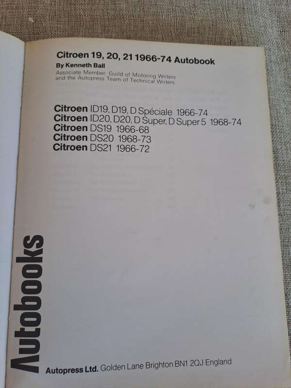 Citroen ID, D, DS 19, 20, 21 Owners Workshop Manual 1966-74 - Autobooks