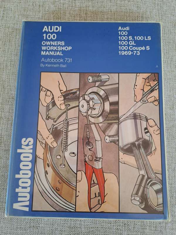 Audi 100 Owners Workshop Manual 1969-73 - Autobooks