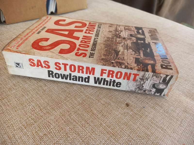 SAS Storm Front - the Regiments Greatest Battle - Rowland White