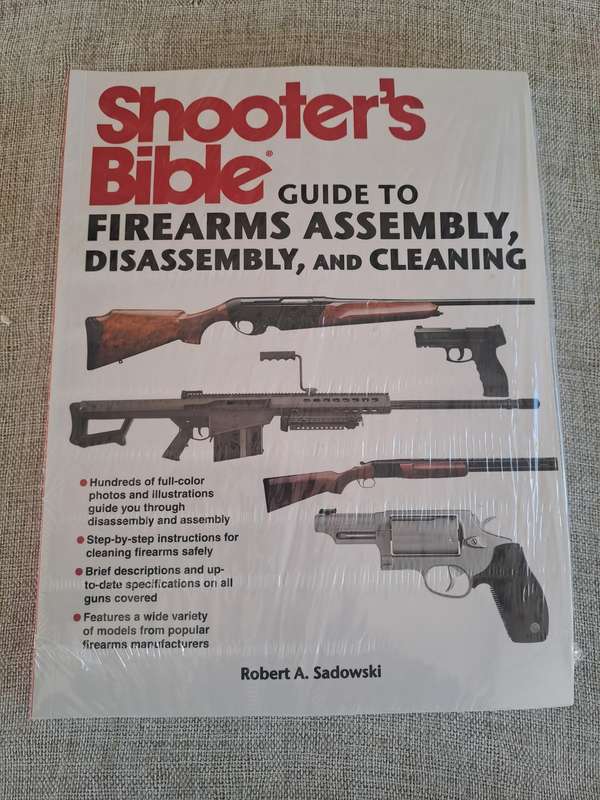 Shooter's Bible Guide to Firearms Assembly, Disassembly, and Cleaning
