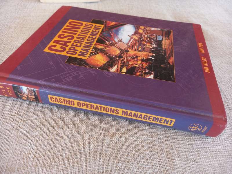Casino Operations Management - Jim Kilby and Jim Fox