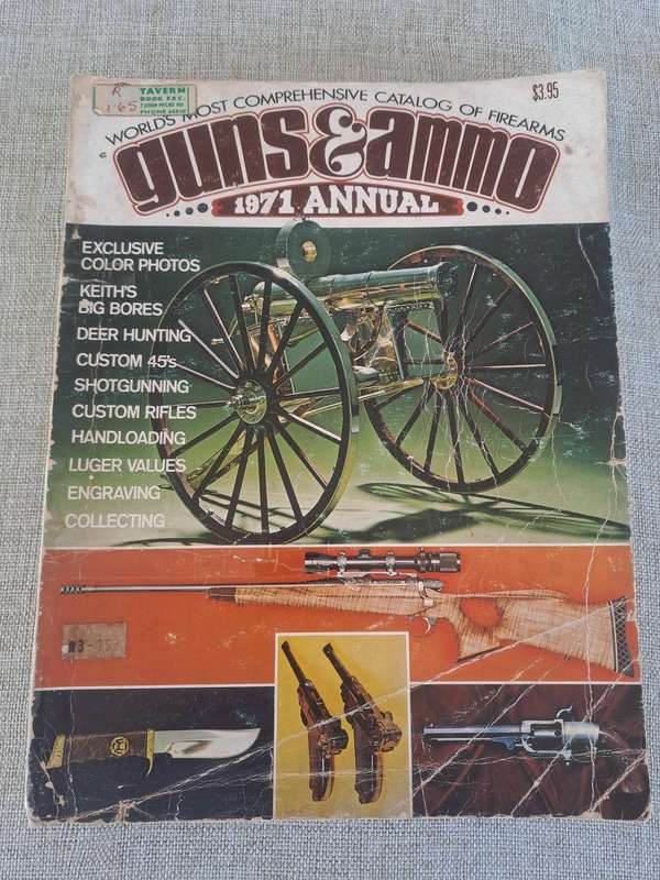 Guns and Ammo 1971 Annual - Worlds Most Comprehensive Catalog of Firearms