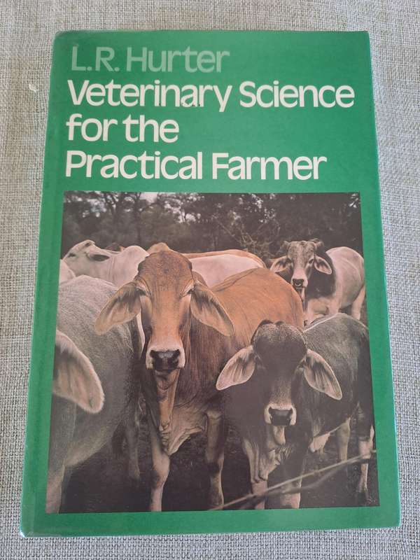Veterinary Science for the Practical Farmer