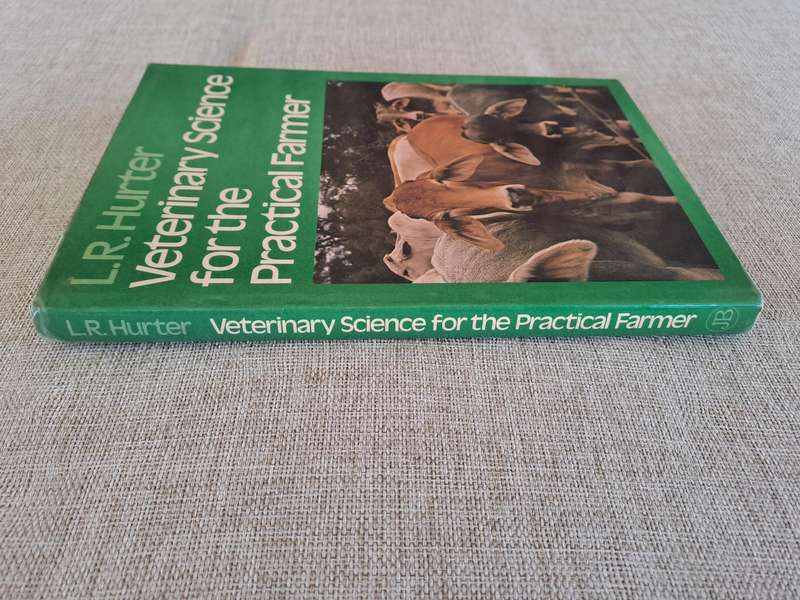 Veterinary Science for the Practical Farmer