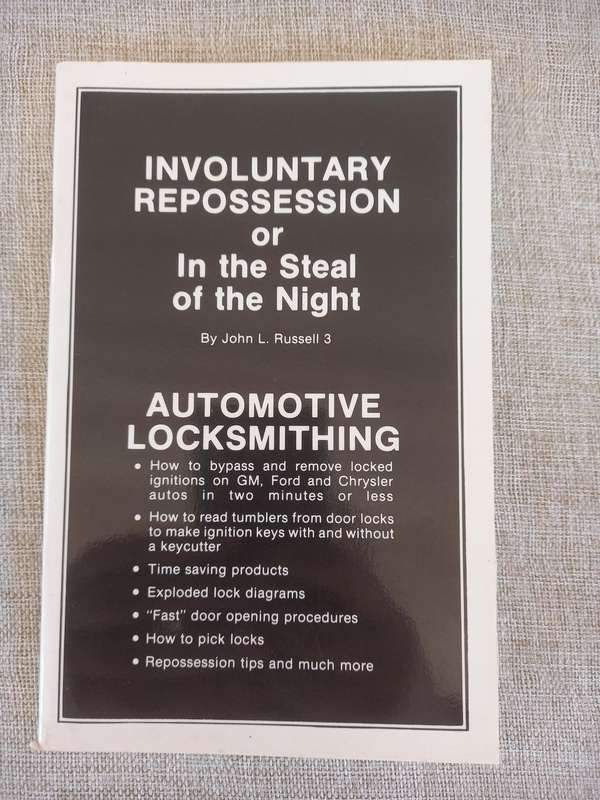 Involuntary Repossession or In the Steal of the Night - John Russell - Paladin Press