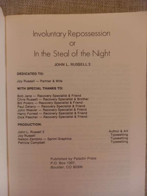 Involuntary Repossession or In the Steal of the Night - John Russell - Paladin Press