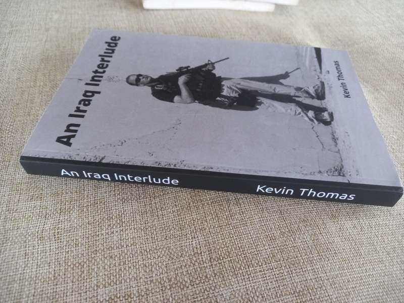 An Iraq Interlude - Kevin Thomas Brand / NEW and SIGNED