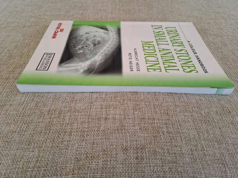 Urinary Stones in Small Animal Medicine: A Colour Handbook