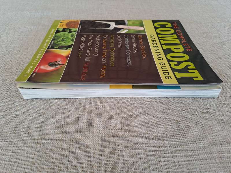 The Complete Compost Gardening Guide  Barbara Pleasant & Deborah Martin