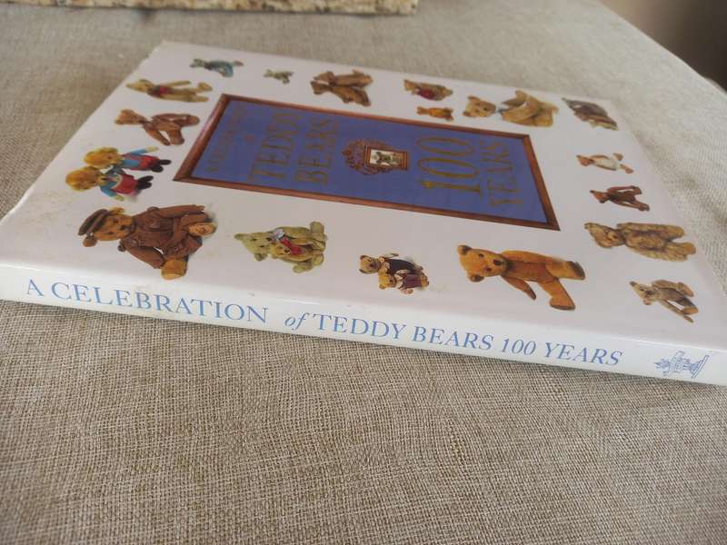 A Celebration of Teddy Bears: 100 Years - Anne Christie